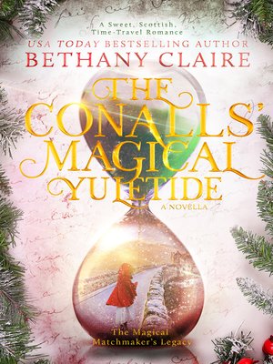 cover image of The Conalls' Magical Yuletide--A Novella